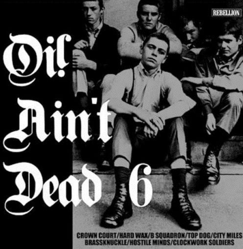 Oi! Ain't Dead, Vol. 6