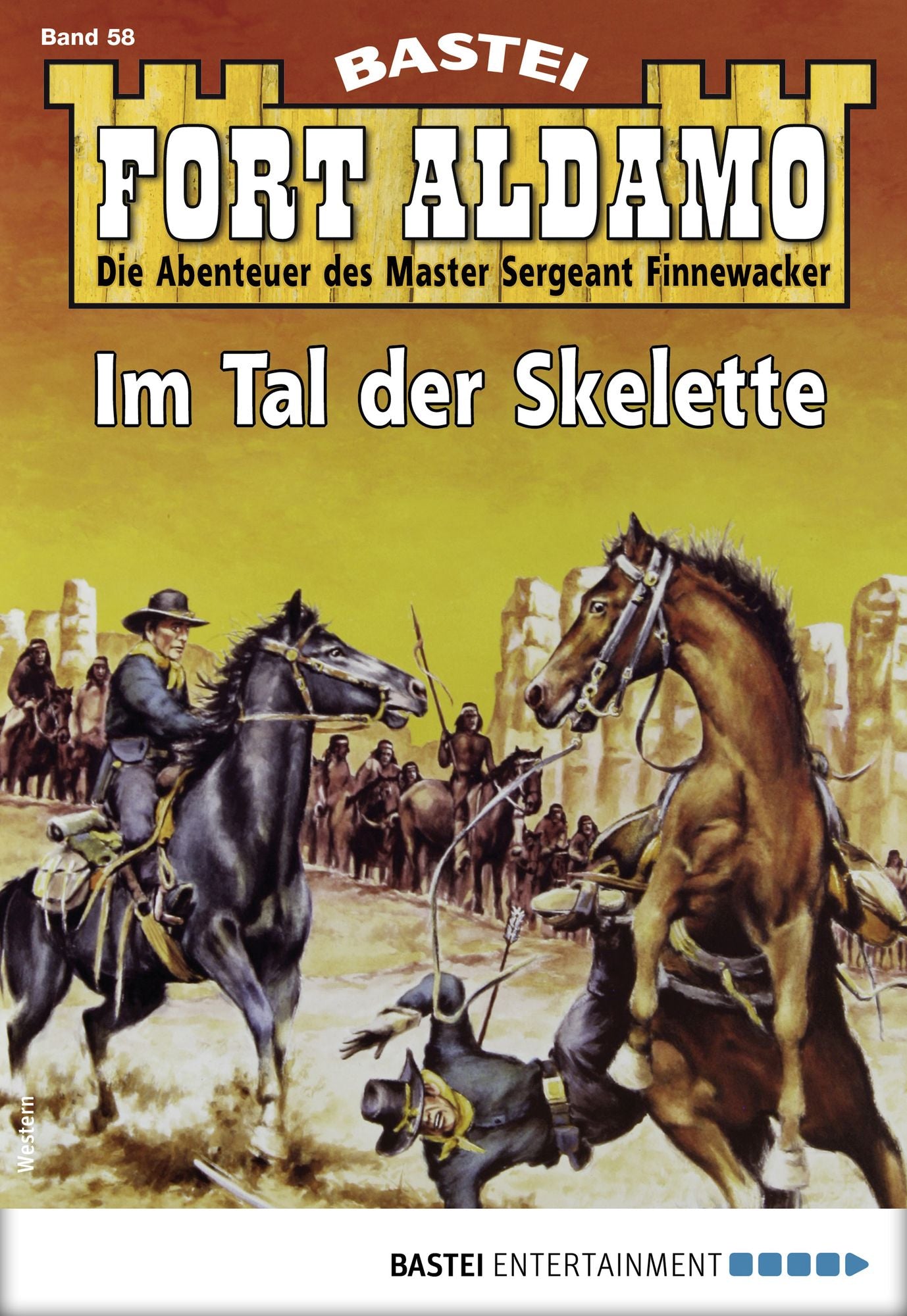 Fort Aldamo 58 - Western: Im Tal der Skelette