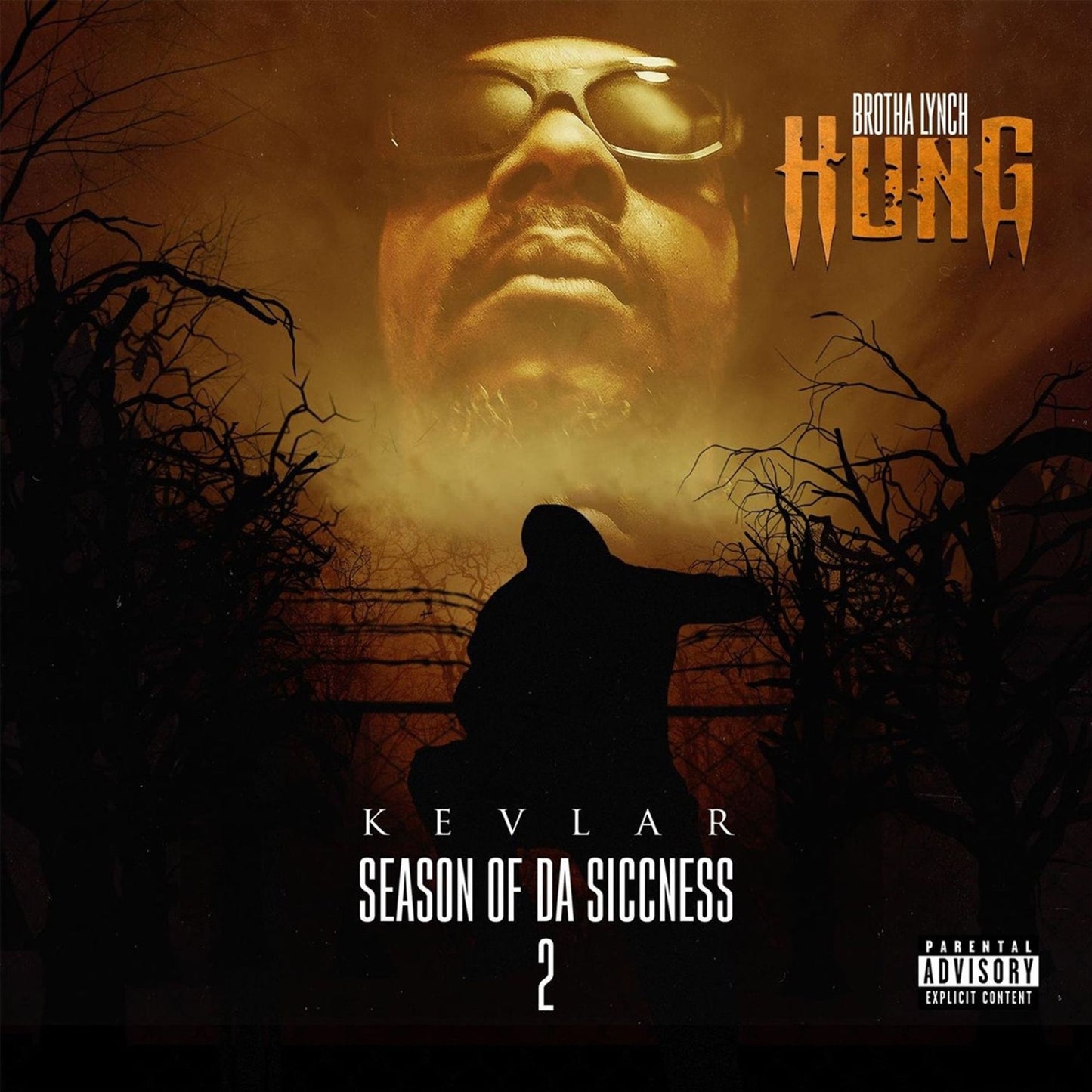 Season Of Da Siccness 2: Kevlar (Brotha Lynch Hung)