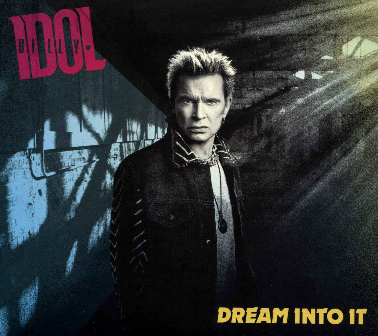Dream Into It (Billy Idol)