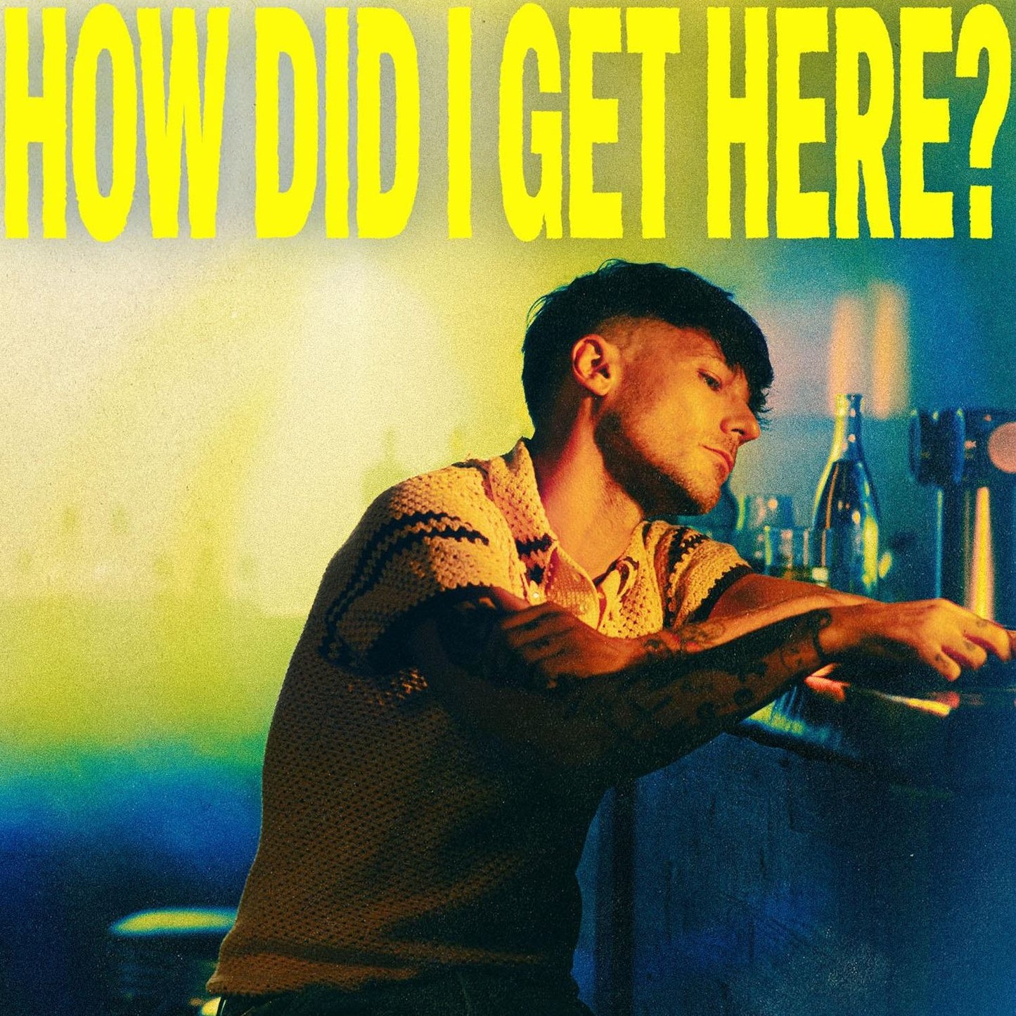 How Did I Get Here? (Louis Tomlinson)