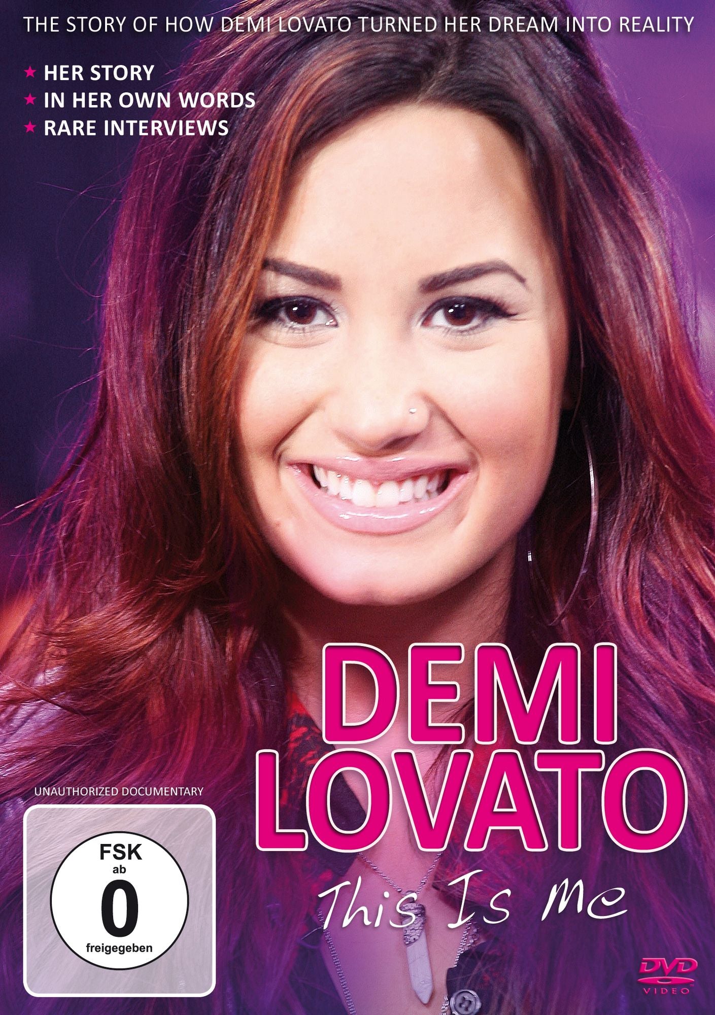 Demi Lovato: This Is Me - Unauthorized