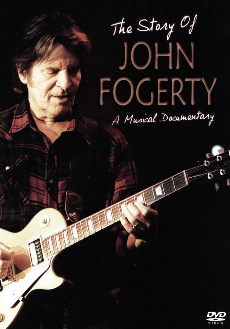 The Story Of John Fogerty: A Musical Documentary