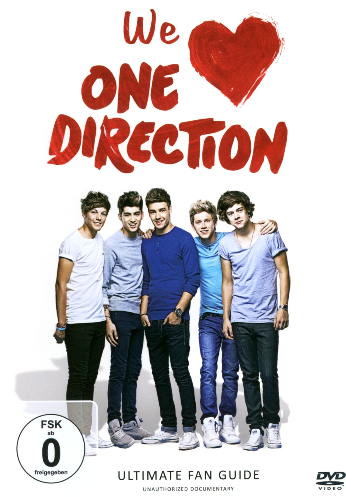 We Love One Direction: Ultimate Fan Guide