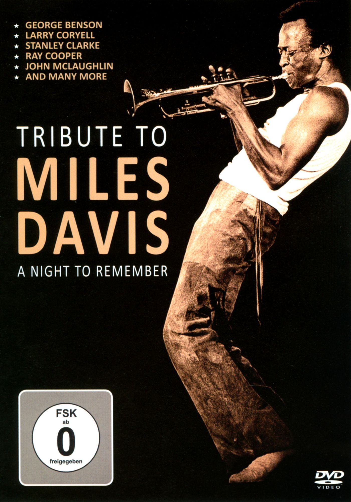 A Tribute To Miles Davis: The Ultimate Concert - A Night To Remember