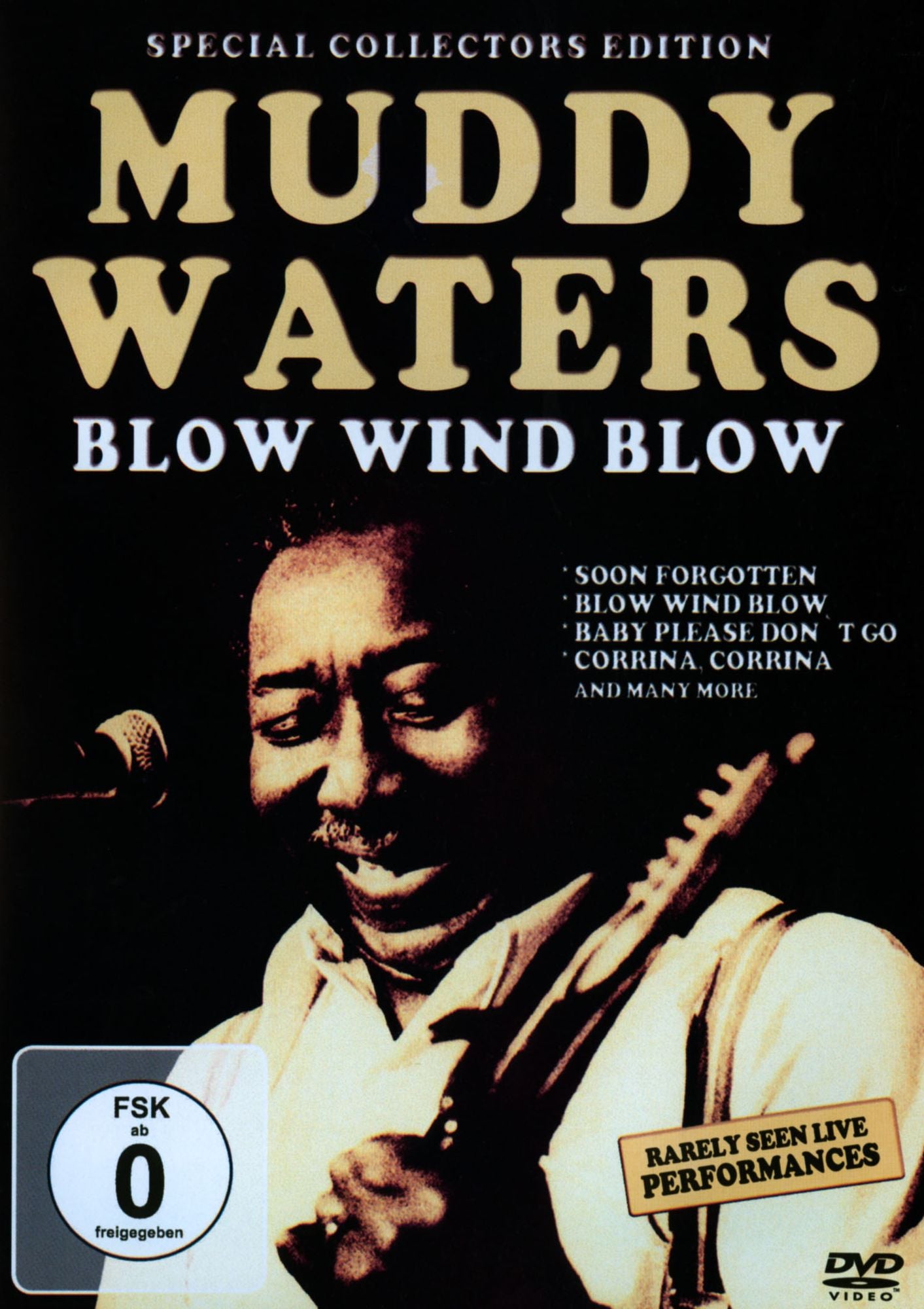Muddy Waters: Blow Wind Blow