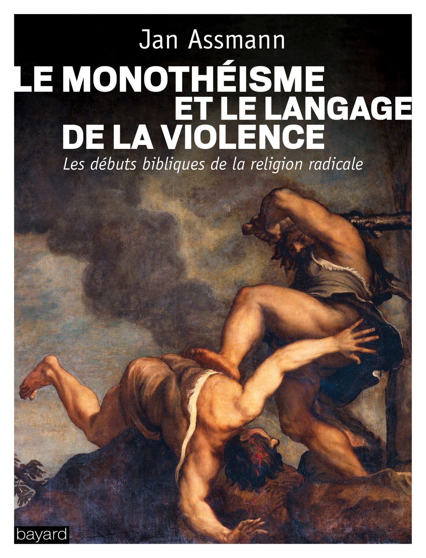Le monothéisme et le langage de la violence