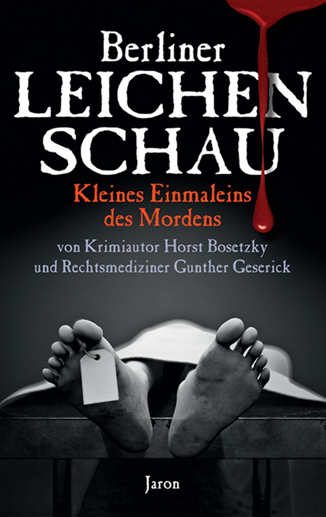 Berliner Leichenschau: Kleines Einmaleins des Mordens