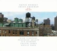 David Murray, Chico Freeman with ?zay