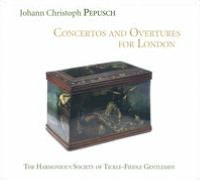 Johann Christoph Pepusch: Concertos and Overtures for London