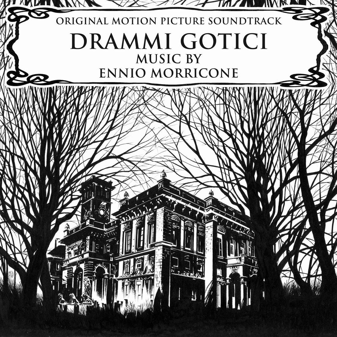 Drammi Gotici (Gothic Dramas) O.S.T. (Ennio Morricone)