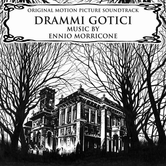 Drammi Gotici (Gothic Dramas) O.S.T. (Ennio Morricone)