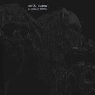 Brutal Calling