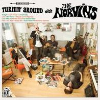 Turnin' Around With The Norvins