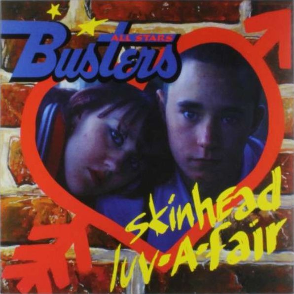 Skinhead Luv-A-Fair (Busters All Stars)