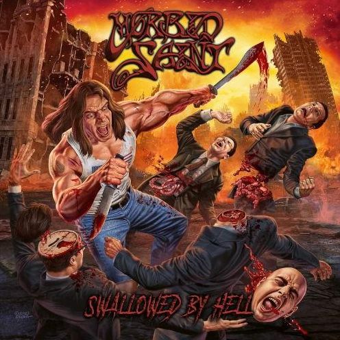 Swallowed By Hell (Morbid Saint)