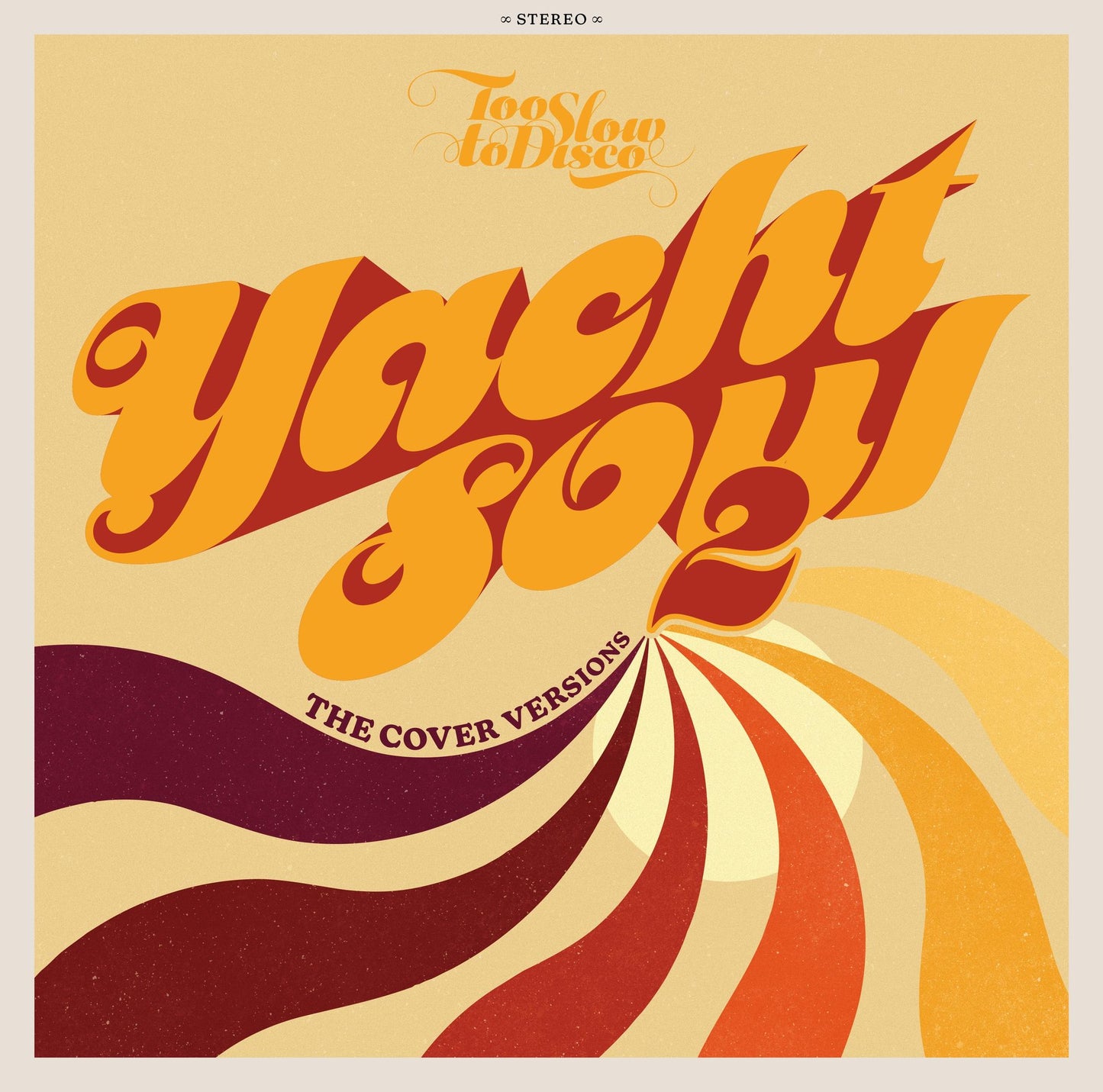 Too Slow To Disco: Yacht Soul 2 - Cover / Var