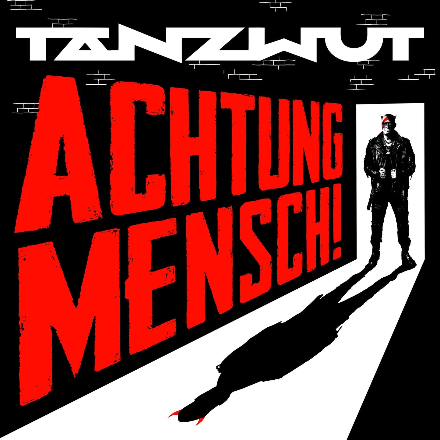 Achtung Mensch (Tanzwut)