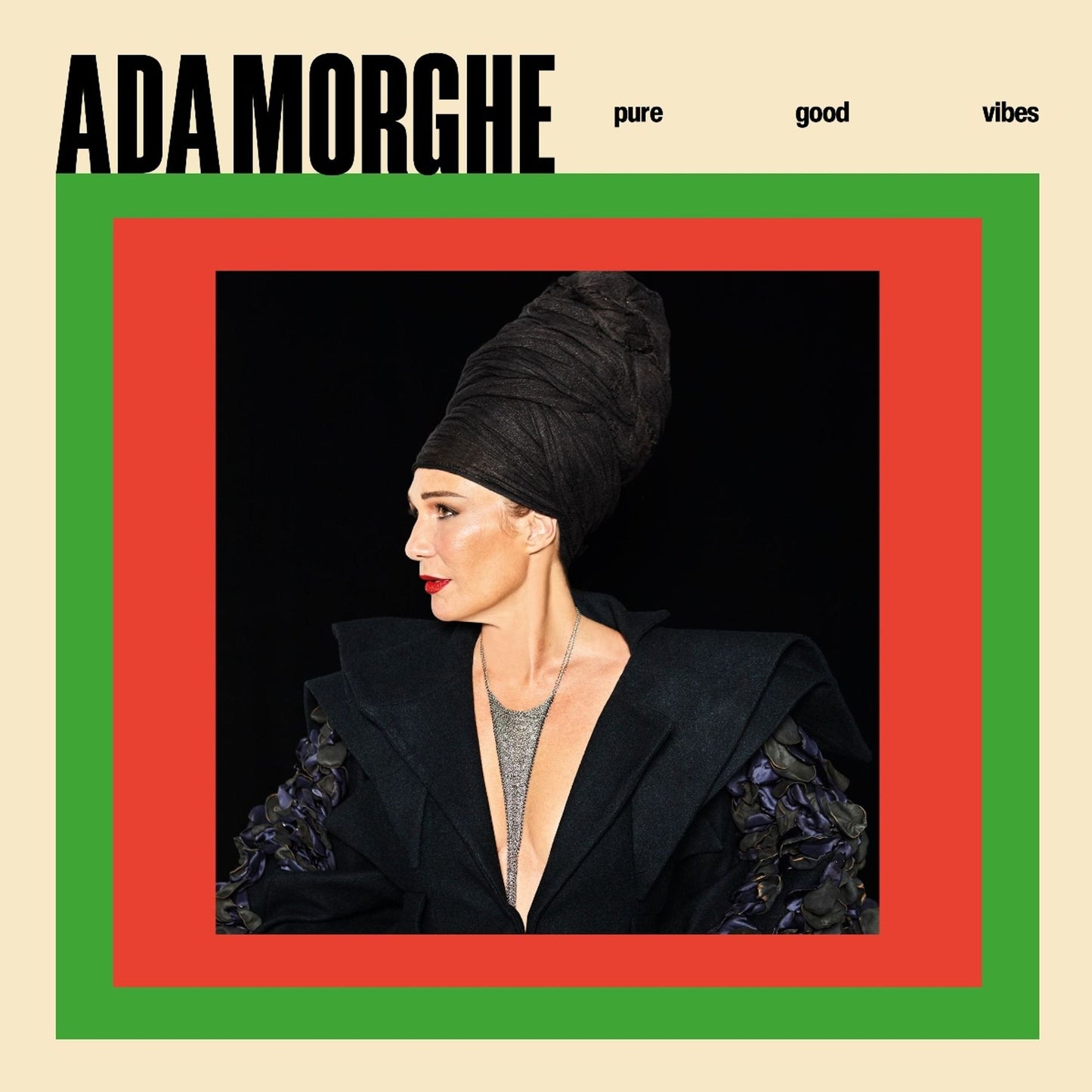 Pure Good Vibes (Ada Morghe)
