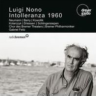 Luigi Nono: Intolleranza 1960