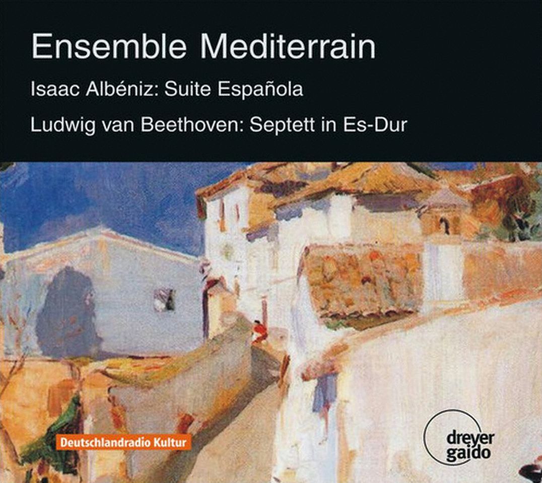 Isaac Alb?niz: Suite Espa?ola; Ludwig van Beethoven: Septett in Es-dur