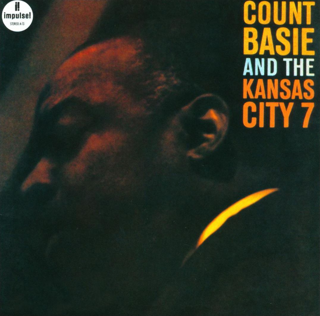 Count Basie And The Kansas City 7