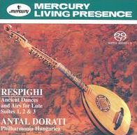 Ottorino Respighi: Ancient Dances & Airs