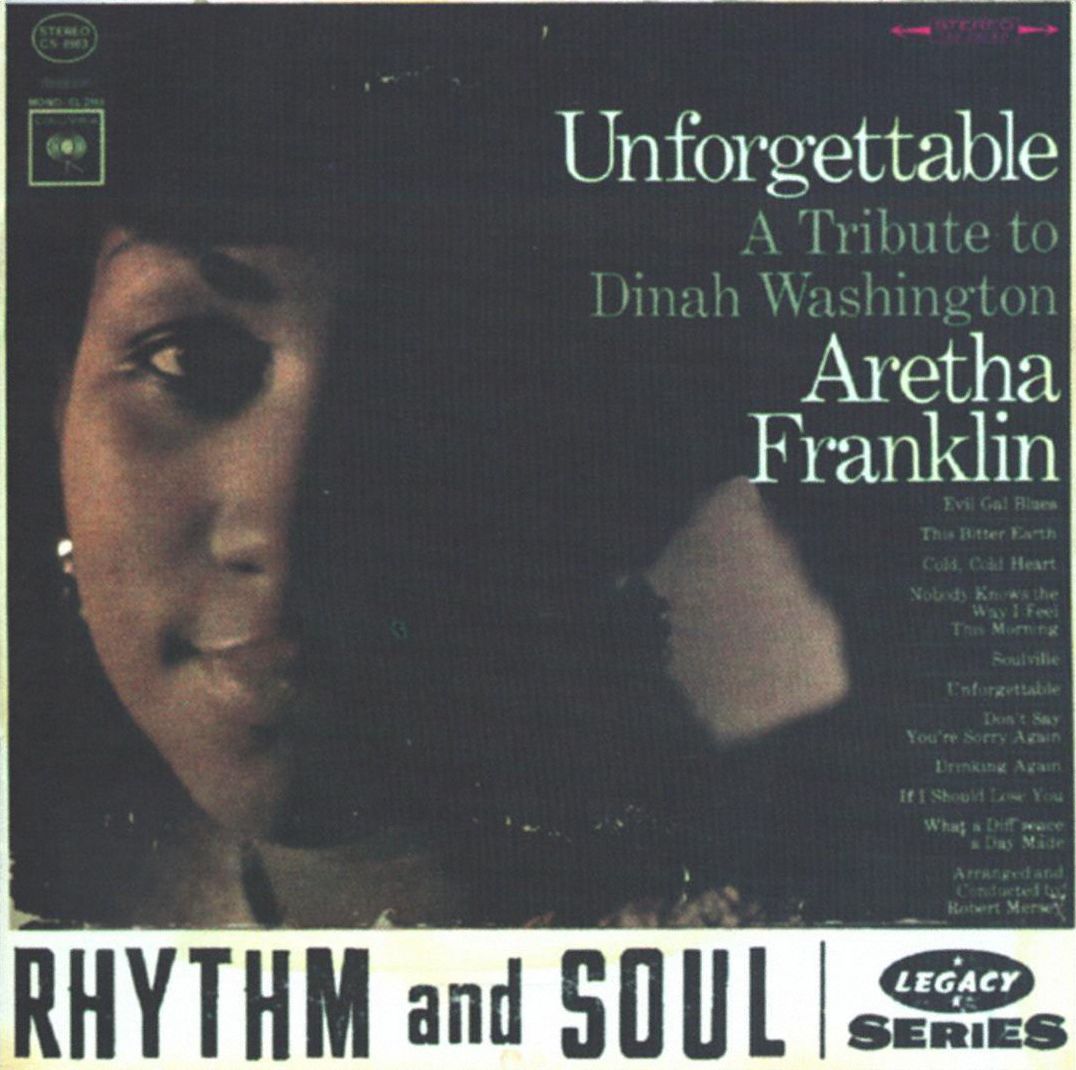 Unforgettable: A Tribute To Dinah Washington
