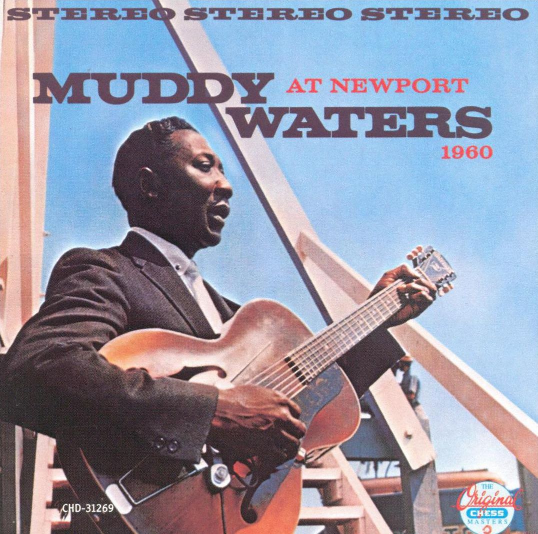 At Newport (Muddy Waters)