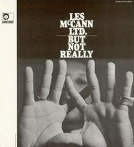 Les Mccann Ltd But Not Really (Les Mccann)