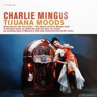 Tijuana Moods