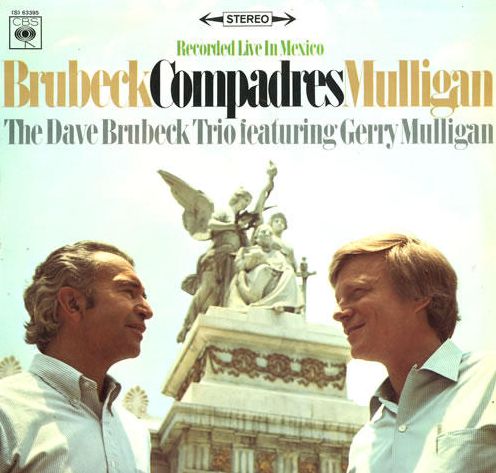 Dave Brubeck & Gerry Mulligan: Compadres