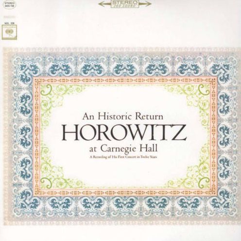 Horowitz At Carnegie Hall: An Historic Return