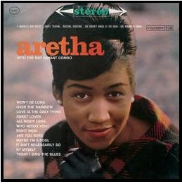 Aretha With The Ray Bryant Combo