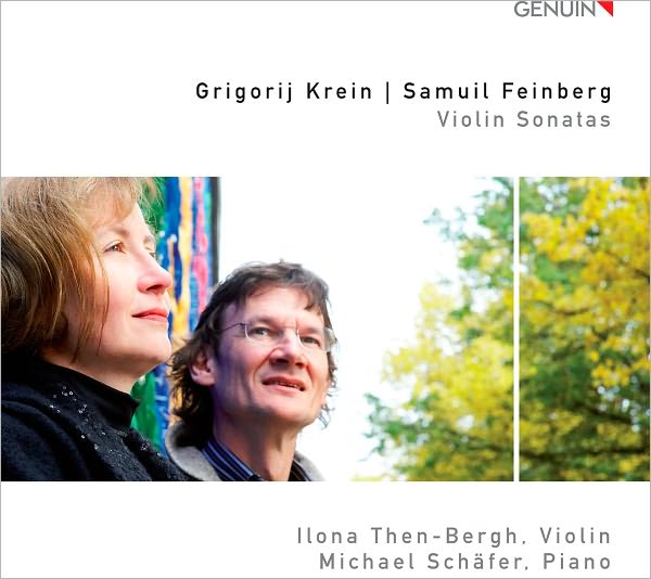 Grigorij Krein, Samuil Feinberg: Violin Sonatas