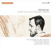 Nachklang: Lieder von Justus Hermann Wetzel