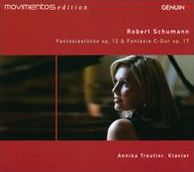 Schumann: Fantasiestücke, Op. 12; Fantasie C-dur, Op. 17