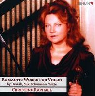 Romantic Works for Violin by Dvor?k, Suk, Schumann, Ysaye