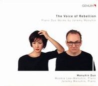 Voice of Rebellion: Piano Duo Works by Jeremy Menuhin