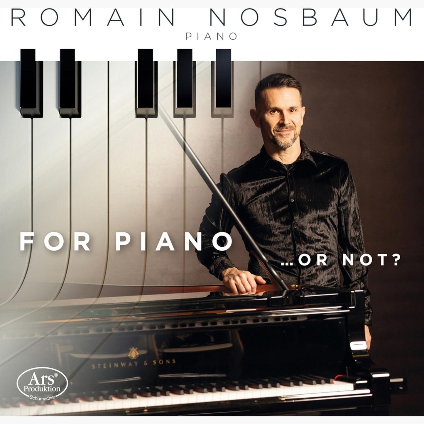 For Pno ... Or Not? (Romain Nosbaum)