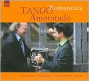 Romantica: Tango Amoratado