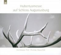 Hubertusmesse auf Schloss Augustusburg