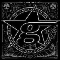 Now Is What Matters Now (Gameface)