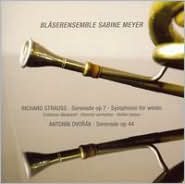 Richard Strauss: Serenade, Op. 7; Symphonie For Winds Cheerful Workshop ; Dvorák: Serenade, Op. 44