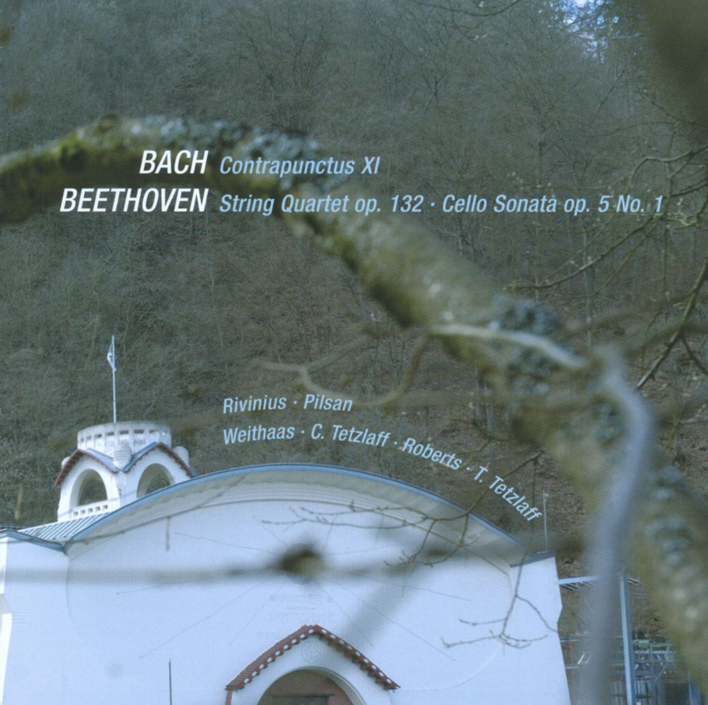 Bach: Contrapuntus XI; Beethoven: String Quartet Op. 132; Cello Sonata Op. 5 No. 1