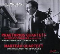 Klarinettenquintett C Moll 13 / Streichquartett 9 (Marteau / Praetorius Quartett / Schablas)
