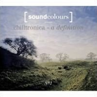 Chilltronica: A Definition, Vol. 1