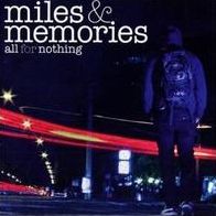Miles & Memories (All For Nothing)