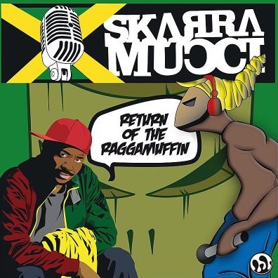 Return Of The Raggamuffin