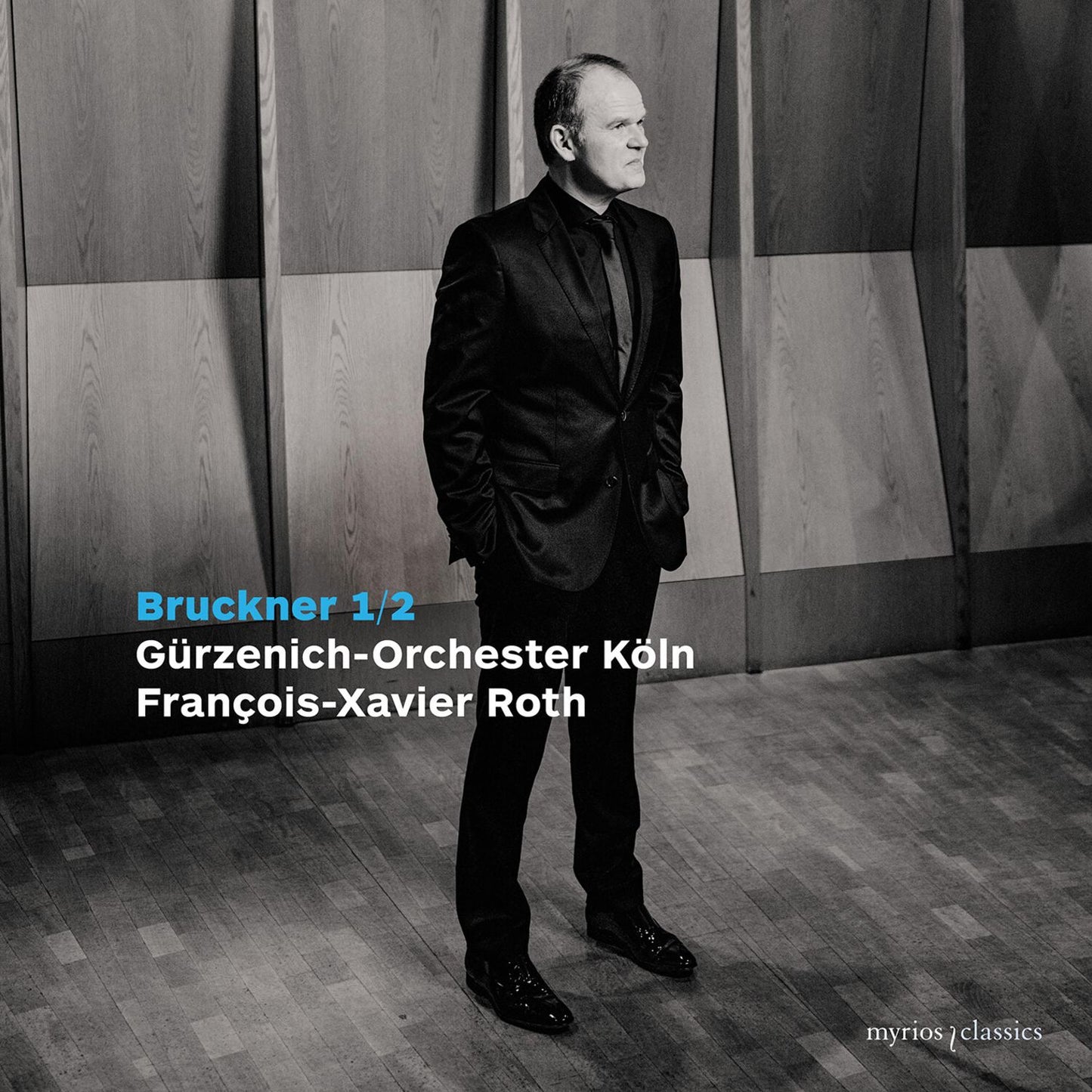 Symphony No. 1 & 2 (Bruckner / Gurzenich-Orchester Koln)